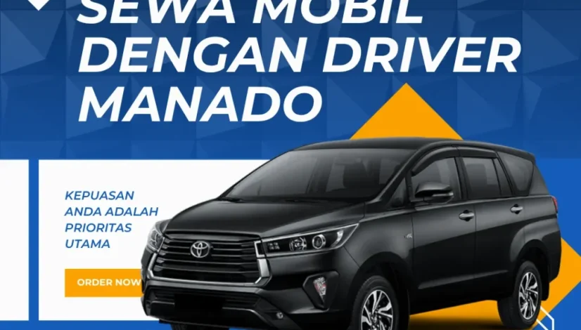Sewa Mobil Dengan Driver Manado