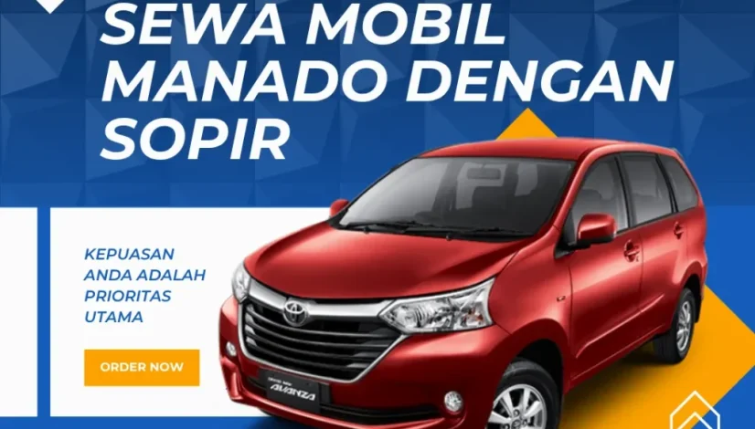 Sewa Mobil Manado Dengan Sopir