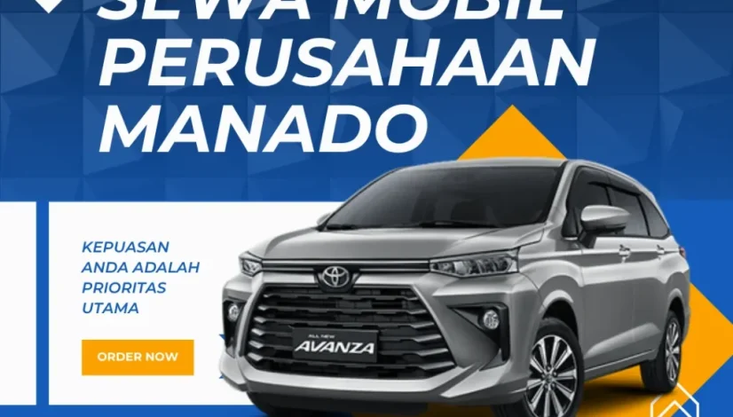 Sewa Mobil Perusahaan Manado