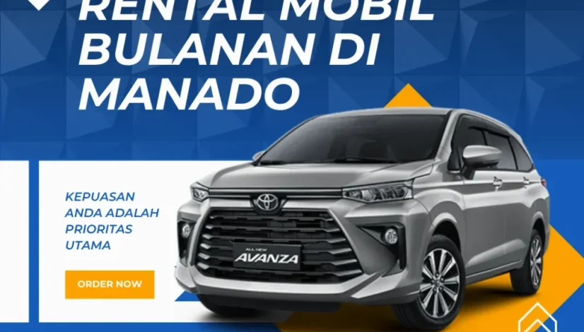 Rental Mobil Bulanan di Manado