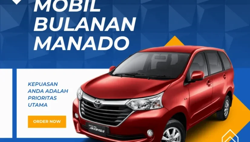 Rental Mobil Bulanan Manado